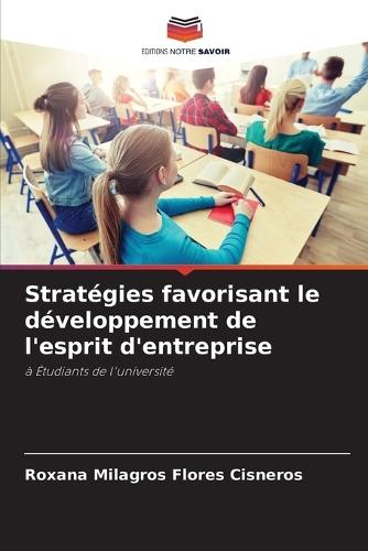 Stratégies favorisant le développement de l'esprit d'entreprise