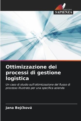 Ottimizzazione dei processi di gestione logistica