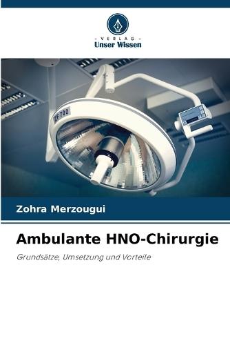 Ambulante HNO-Chirurgie