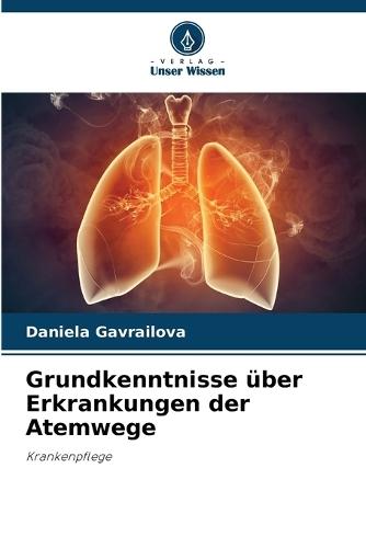 Grundkenntnisse über Erkrankungen der Atemwege