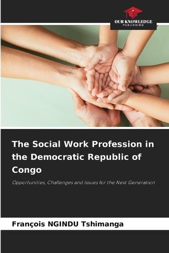 The Social Work Profession in the Democratic Republic of Congo