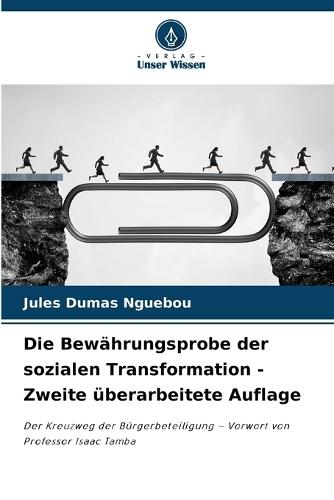 Die Bewährungsprobe der sozialen Transformation - Zweite überarbeitete Auflage