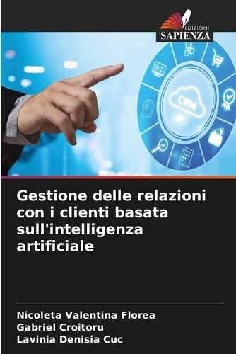 Gestione delle relazioni con i clienti basata sull'intelligenza artificiale