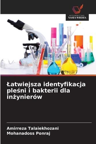 Latwiejsza identyfikacja pleśni i bakterii dla inżynierów