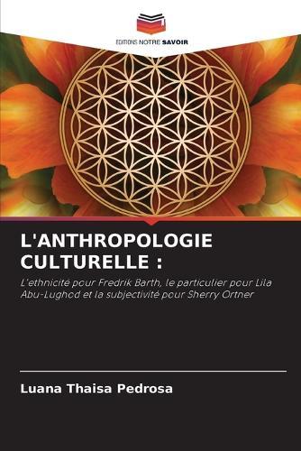 L'Anthropologie Culturelle