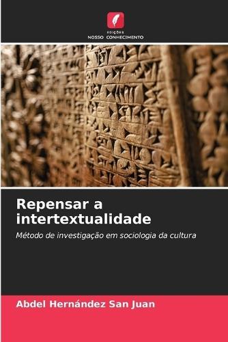 Repensar a intertextualidade