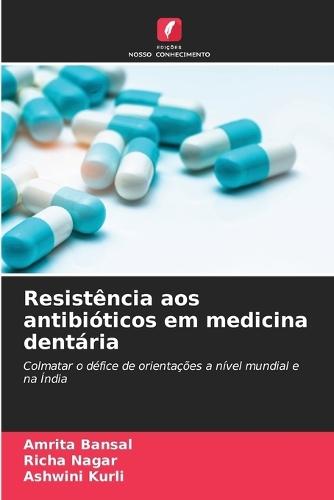 Resistência aos antibióticos em medicina dentária
