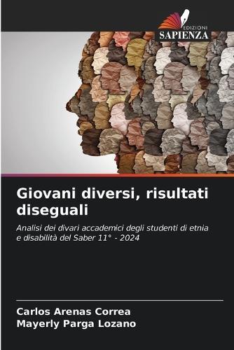 Giovani diversi, risultati diseguali