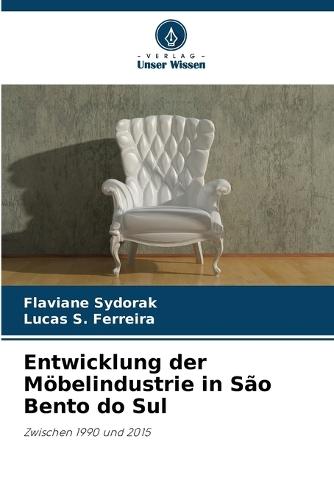 Entwicklung der Möbelindustrie in São Bento do Sul