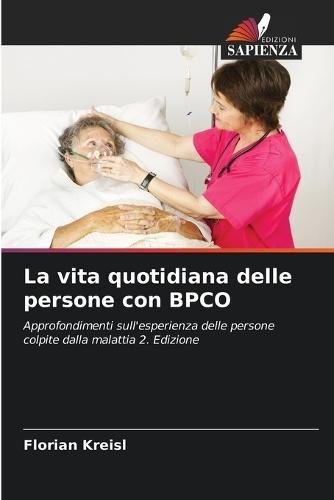 La vita quotidiana delle persone con BPCO