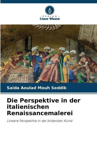 Die Perspektive in der italienischen Renaissancemalerei