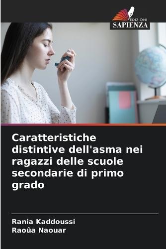 Caratteristiche distintive dell'asma nei ragazzi delle scuole secondarie di primo grado
