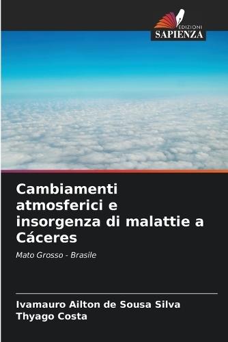Cambiamenti atmosferici e insorgenza di malattie a Cáceres