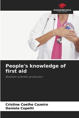 People's knowledge of first aid