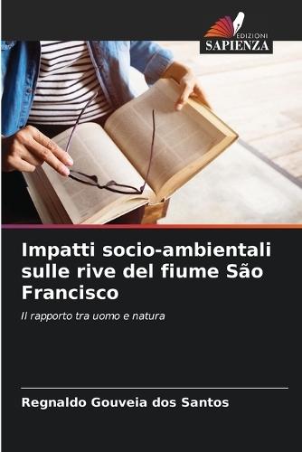 Impatti socio-ambientali sulle rive del fiume São Francisco