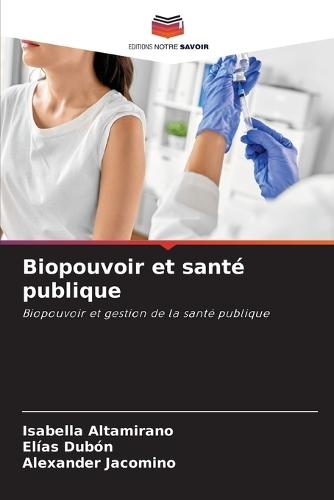 Biopouvoir et santé publique