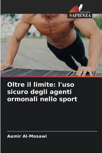 Oltre il limite: l'uso sicuro degli agenti ormonali nello sport