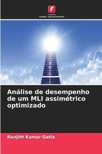 Análise de desempenho de um MLI assimétrico optimizado