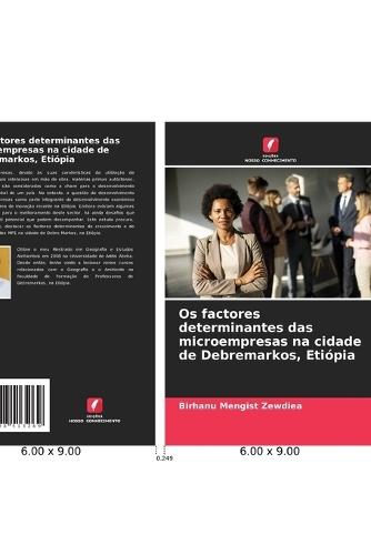 Os factores determinantes das microempresas na cidade de Debremarkos, Etiópia