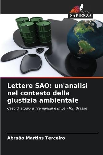 Lettere SAO: un'analisi nel contesto della giustizia ambientale