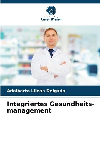 Integriertes Gesundheits-management