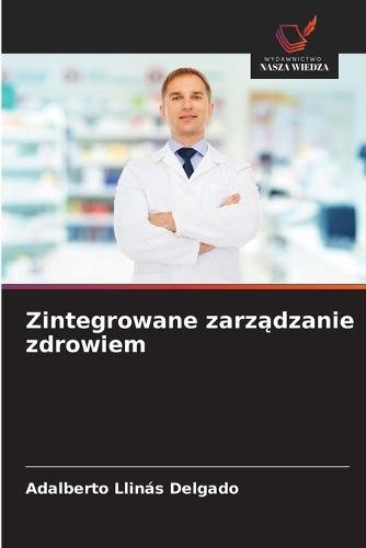 Zintegrowane zarządzanie zdrowiem