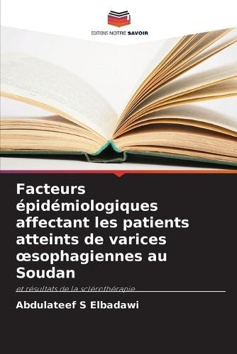 Facteurs épidémiologiques affectant les patients atteints de varices oesophagiennes au Soudan