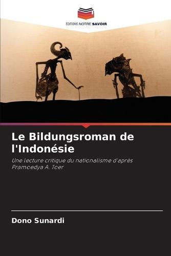 Le Bildungsroman de l'Indonésie
