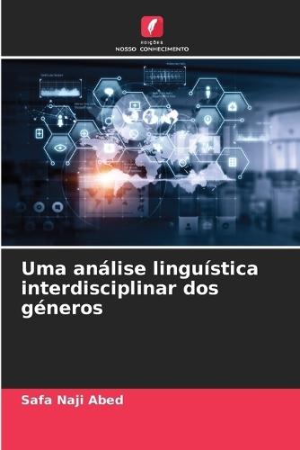 Uma análise linguística interdisciplinar dos géneros