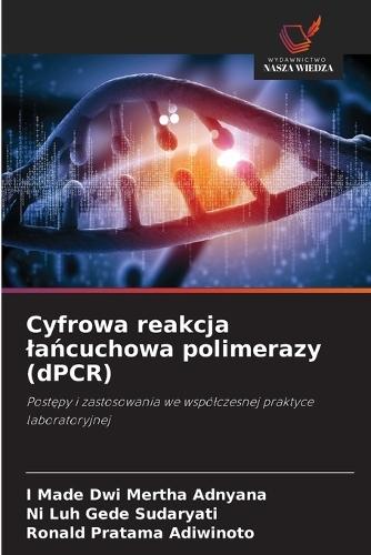 Cyfrowa reakcja lańcuchowa polimerazy (dPCR)