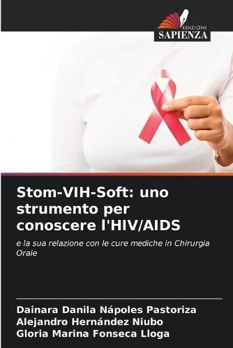 Stom-VIH-Soft: uno strumento per conoscere l'HIV/AIDS