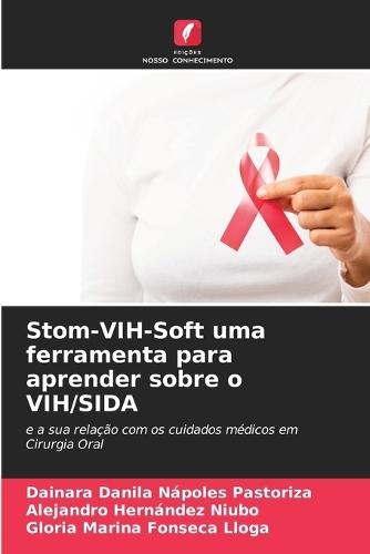 Stom-VIH-Soft uma ferramenta para aprender sobre o VIH/SIDA