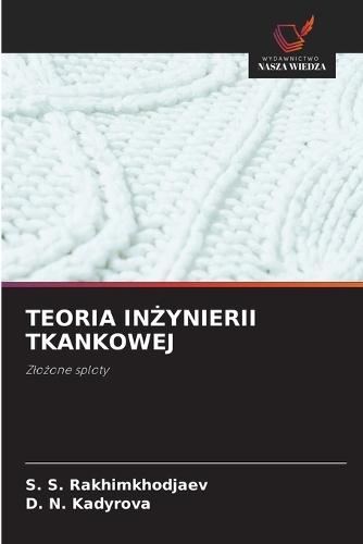 Teoria InŻynierii Tkankowej