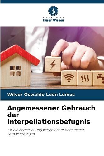 Angemessener Gebrauch der Interpellationsbefugnis