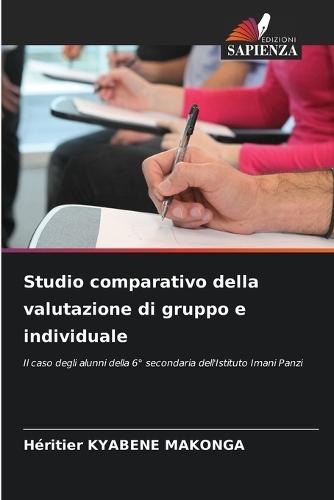 Studio comparativo della valutazione di gruppo e individuale