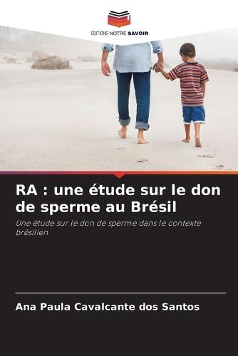 Ra: une étude sur le don de sperme au Brésil