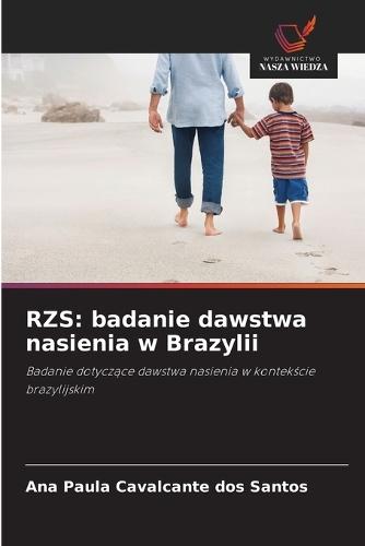 Rzs: badanie dawstwa nasienia w Brazylii