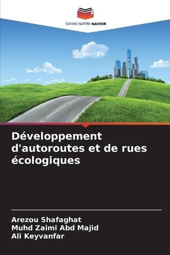 Développement d'autoroutes et de rues écologiques