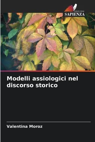 Modelli assiologici nel discorso storico