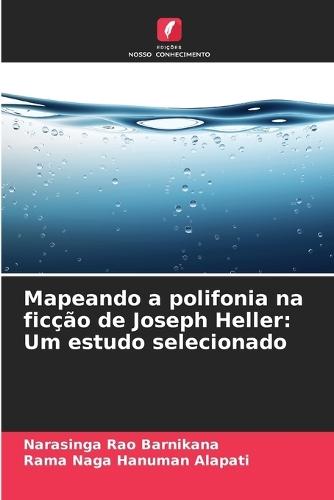 Mapeando a polifonia na ficção de Joseph Heller: Um estudo selecionado