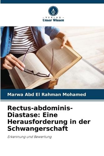 Rectus-abdominis-Diastase: Eine Herausforderung in der Schwangerschaft