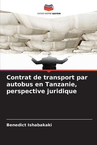 Contrat de transport par autobus en Tanzanie, perspective juridique