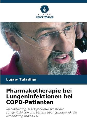 Pharmakotherapie bei Lungeninfektionen bei COPD-Patienten