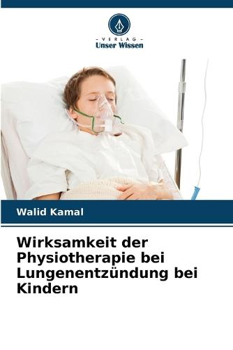 Wirksamkeit der Physiotherapie bei Lungenentzündung bei Kindern