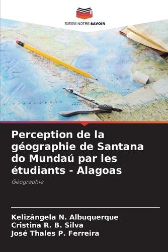 Perception de la géographie de Santana do Mundaú par les étudiants - Alagoas
