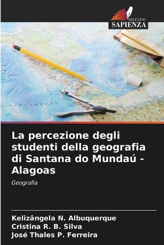 La percezione degli studenti della geografia di Santana do Mundaú - Alagoas