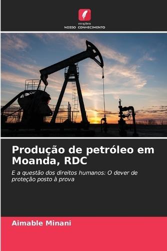 Produção de petróleo em Moanda, RDC