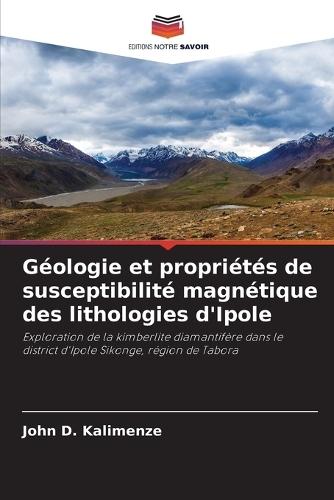 Géologie et propriétés de susceptibilité magnétique des lithologies d'Ipole