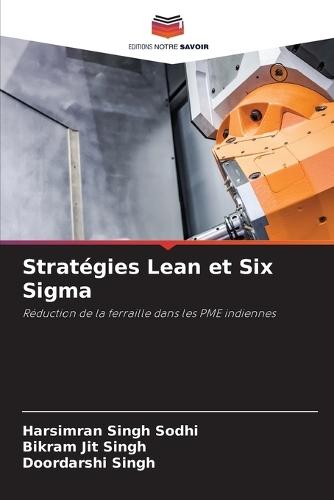 Stratégies Lean et Six Sigma