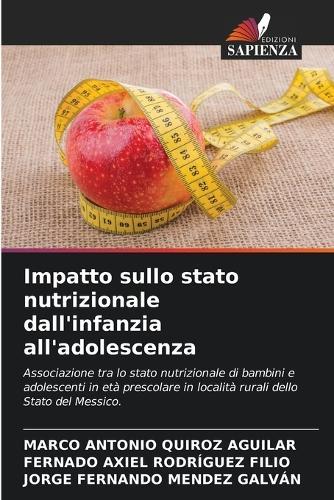 Impatto sullo stato nutrizionale dall'infanzia all'adolescenza